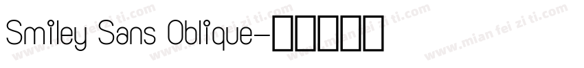 Smiley Sans 0blique字体转换